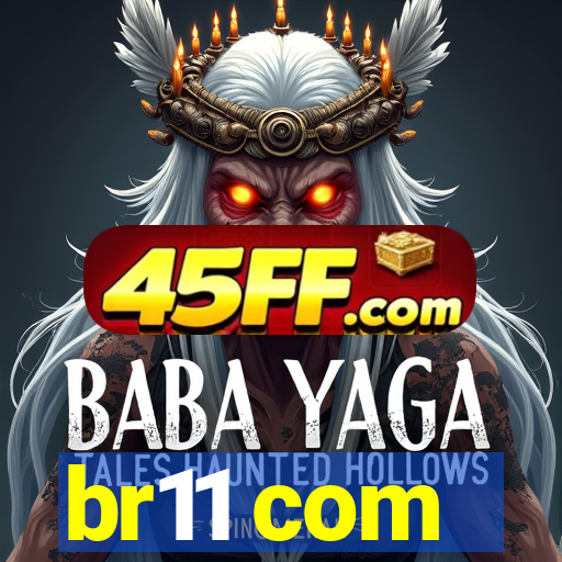 br11 com